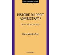 Histoire du droit administratif : Du XVIe siècle à nos jours