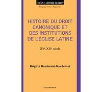 Histoire du droit canonique et des institutions de l'église latine