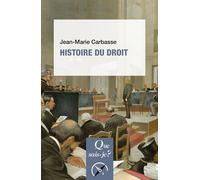 Histoire du droit - Jean-Marie Carbasse - Que Sais-Je - Poche - Etude