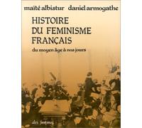 Histoire du féminisme français : Du Moyen Age à nos jours