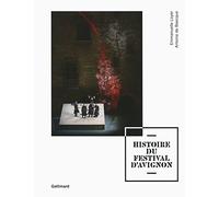Histoire Du Festival D'avignon