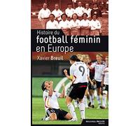 Histoire Du Football Féminin En Europe
