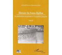 Histoire du Fouta-Djallon (Tome 2)