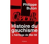 Histoire du gauchisme: L'héritage de Mai 68