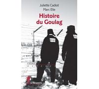 Histoire du Goulag - Juliette Cadiot - La découverte - Poche - Essai