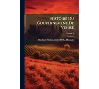 Histoire Du Gouvernement De Venise