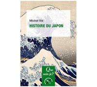 Histoire Du Japon - Des Origines À Meiji - Que Sais-Je 10e Édition