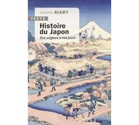 Histoire Du Japon - Des Origines À Nos Jours