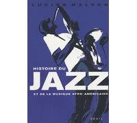 Histoire du Jazz et de la Musique Afro-Américaine