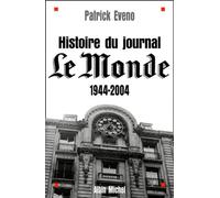 Histoire du journal « Le Monde » 1944-2004