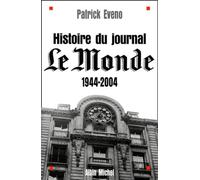 Histoire du journal « Le Monde » 1944-2004