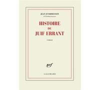 Histoire du Juif errant – Gallimard