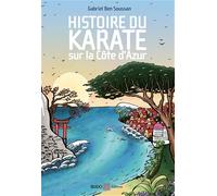 Histoire du karaté sur la Côte d'Azur