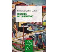 Histoire du Languedoc - Emmanuel Le Roy Ladurie - Que Sais-Je - Poche - Etude