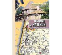 Histoire du Marensin: De l'Antiquité à la Révolution