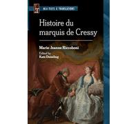 Histoire Du Marquis De Cressy: An Mla Text Edition