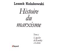 Histoire du marxisme, tome 2
