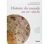 Histoire du monde au XVe siècle: Aux origines de la mondialisation