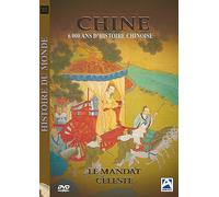 Histoire Du Monde - Chine, 6000 Ans D'histoire Chinoise (Le Mandat Céleste)