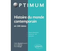 Histoire Du Monde Contemporain En 100 Dates