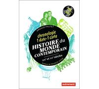 Histoire du monde contemporain: XIXe et XXe siècles