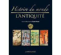 Histoire du monde de l'Antiquité - Nouvelle présentation