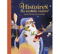 Histoire du monde entier pour l'heure du coucher - Collectif - Yoyo Books - cartonné - Contes et légendes jeunesse