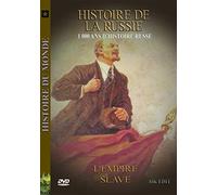Histoire du Monde - Russie, 1000 ans d'histoire russe (L'empire slave)