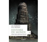 Histoire du monde – Tome 3 : L'âge des révolutions – Perrin