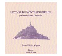 Histoire du Mont Saint-Michel CD audio - Olivier Mignon - Brumes De Mars - Texte lu (CD) - Textes lus CD