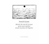 Histoire du nom de la noyée qu'on avait repêchée devant la pointe de l'Aquilon