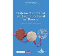 Histoire Du Notariat Et Du Droit Notarial En France