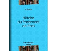 Histoire Du Parlement De Paris