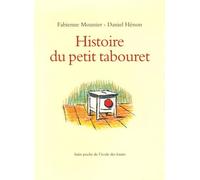 Histoire du petit tabouret