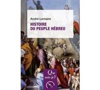 Histoire du peuple hébreu André Lemaire (Auteur)