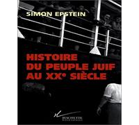 Histoire du peuple juif au XXe siècle: De 1914 à nos jours