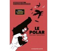 Histoire du polar Claire Caland (Auteur), Sandrine Kerion (Dessinateur)
