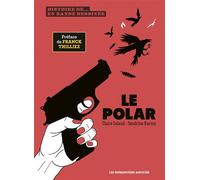 Histoire du polar - Claire Caland - Humanoïdes Associés - relié - Bande dessinée