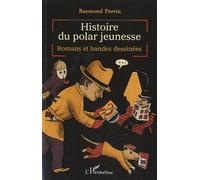 Histoire Du Polar Jeunesse - Romans Et Bandes Dessinées