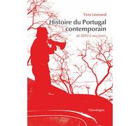 Histoire du Portugal contemporain - Yves Léonard - Chandeigne Et Lima - broché - Essai