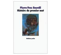 Histoire du premier mot