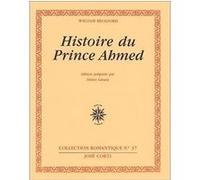 Histoire du prince Ahmed William Beckford (Auteur), Kevin Pearsh (Illustration), Didier Girard (Edité par)