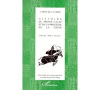 Histoire Du Prince Calaf Et De La Princesse De La Chine - Conte Des " Mille Et Un Jours