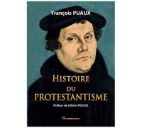 Histoire Du Protestantisme
