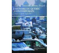 Histoire Du Québec Contemporain