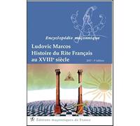 Histoire du Rite Français au XVIIIème siècle