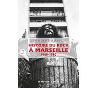 Histoire du rock à Marseille (1960-1980)