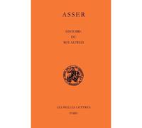 Histoire du roi Alfred - Asser De Sherborne - Belles Lettres - broché - Essai