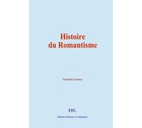 Histoire du Romantisme