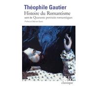 Histoire du romantisme/Quarante portraits romantiques